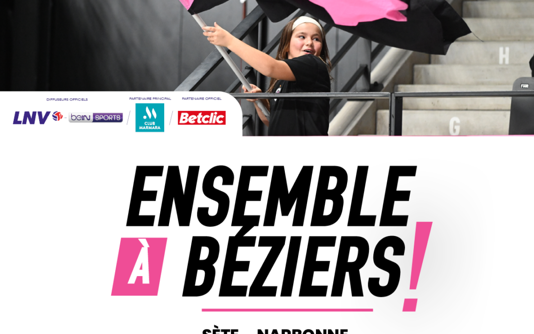 Ensemble à Béziers !